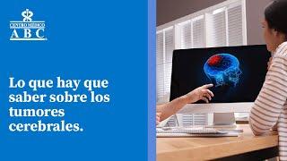 Webinar: lo que hay que saber sobre los tumores cerebrales