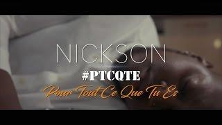 Nickson - Pour tout ce que tu es