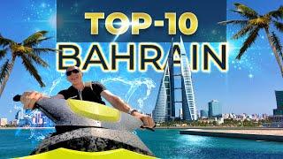 THE TOP 10 THINGS TO DO IN BAHRAIN