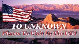 10 Best unknown destinations in the US - US travel | Best travel destinations in the USA.