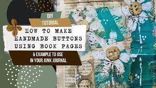 how to make buttons from old book pages 🟢 DIY 🟢 junk journal decoration 🟢 TUTORIAL 🟢