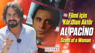 Filmi İçin Kör Olan Aktör: Al Pacino - Cem Uçan | Böyle Şeyler Filmlerde Olur