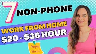 7 Non-Phone (Mostly) Remote Work From Home Jobs | $20 - $36 Hour | Most Require No Degree | USA