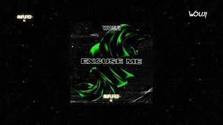 Wouji - Excuse Me