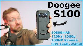 Doogee S100 Outdoor Smartphone Review - 120Hz + 12GB/256GB + 10800mAh + Nachtsicht - Moschuss