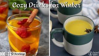 Cozy Winter Drinks | Healthy & Immunity booster Drinks | bowlatgo