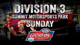 Lucas Oil Drag Racing Series Division 3 Summit Motorsports Park - Sunday