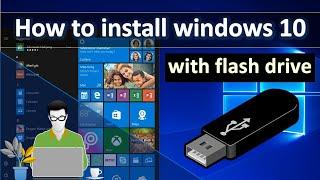 how to install windows10 on laptop with flash drive