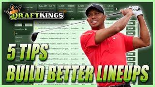 TIPS TO MAKE BETTER DFS GOLF LINEUPS | HOW TO WIN ON DRAFTKINGS