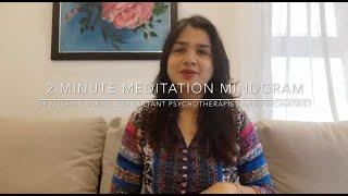 Why Should we Meditate? | 2 Minutes Mindgram | Dr Meghna Varma