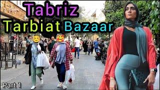 walk with me | walk with me in Tabriz _ tarbiat bazaar tarbiat street /Iran 2022 /part 1