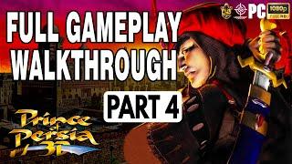 Prince of Persia 3D 1999 (POP 3D) | Full Gameplay Walkthrough (Part 4) Longplay | PC | Full HD | LG