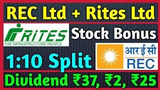 Rec Ltd + Rites Share Declared Stock Bonus, Split & Dividend With Ex Date's