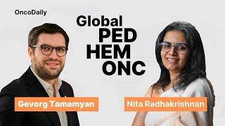 Global Pediatric Hematology & Oncology Chat | Episode 3