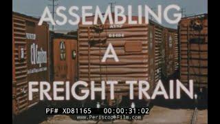 "ASSEMBLING A FREIGHT TRAIN"  1950s SANTA FE RAILROAD EDUCATIONAL FILM   XD81165