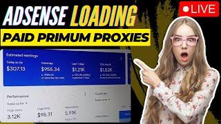 Live Adsense loading with Proxies | Google Adsense loading with paid proxies 2024