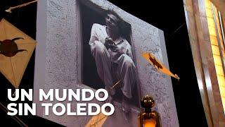 Canal 22. Un mundo sin Toledo | Dirección: Gabriel Santander