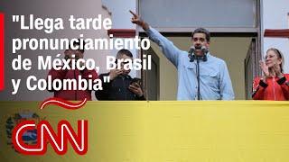 Llega tarde el pronunciamiento de México, Brasil y Colombia, dice exembajador mexicano