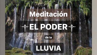 MEDITACION AGUA DE LLUVIA 