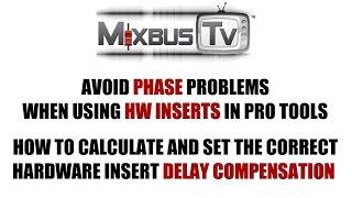 Avoid phase problems: Set Latency Compensation in Pro Tools in Hybrid Mixing with analog gear