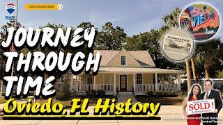 The History of Oviedo, FL | OVIEDO Realtor Diana Sacoto