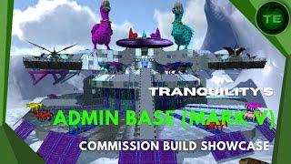 Admin Base (Mark V) | Ark Mobile Base Build | Commission Showcase