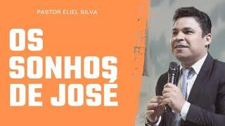 Pr. Eliel Silva | Os Sonhos de José | CONJUCAAD 2022