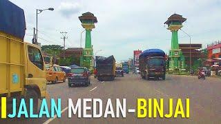 JALAN  MEDAN  BINJAI