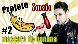 Máscara de Banana e Azeite  ( Fim da queda de cabelo )| Projeto Sansão #2 ️