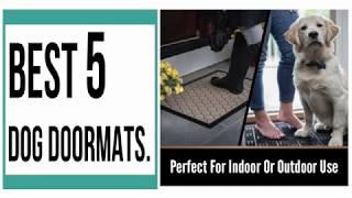 dog doormats || Best 5 dog doormats || Best 5 dog doormats in 2019