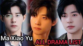 MA XIAO YU TOP DRAMA LIST