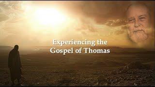 The Gospel of Thomas: A Video Series