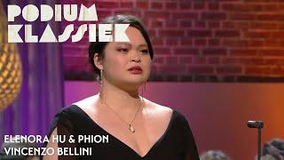 Elenora Hu & Phion - Vincenzo Bellini - La sonnambula: Ah! Non credea mirarti | Podium Klassiek