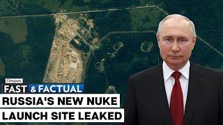 Fast and Factual LIVE: Satellite Image Reveals Russia's New Nuclear Missile Launch Site: Report