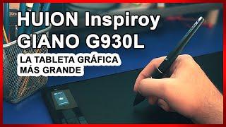 HUION Inspiroy GIANO G930L. La tableta gráfica más grande para uso profesional