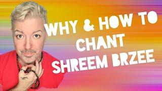 Why & How to Chant Shreem Brzee ~ #chant #shreembrzee