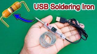 How To Make A USB Soldering Iron Using Resistor At Home| USB Soldering Iron | DC Mini Soldering Iron