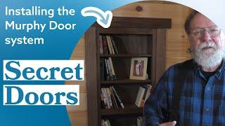 Murphy Door system makes secret doors simple