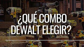 ¿Qué Combo Dewalt elegir?