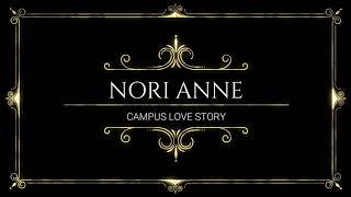 Campus Love Story I Nori Anne