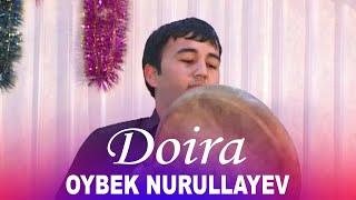 Oybek Nurullayev - Doira