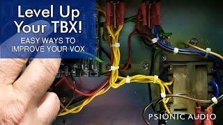 Level Up Your TBX! | Easy Ways to Improve Your Vox