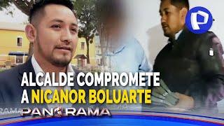 Alcalde compromete a Nicanor Boluarte: delitos en audio y video