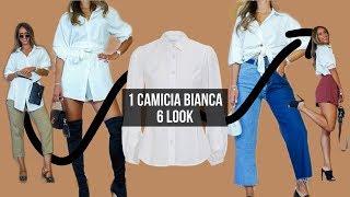 COME VESTIRSI ALLA MODA con 1 CAMICIA BIANCA: 6 look