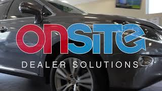 Onsite Dealer Solutions Works for Your Dealership