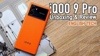 iQOO 9 Pro Unboxing & Real life Review | English