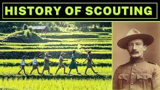 history of scouting / history of scouting timeline / scouting movement history | scouting history