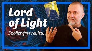 Lord of Light by Roger Zelazny – Spoiler-free Review