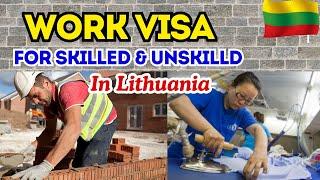 Lithuania Work Permit Visa For Skilled & Unskilled Workers| Schengen work visa