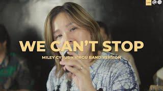 WE CAN'T STOP-Miley Cyrus | Jesselli Balasabas with VIRGU (Cover) #coversong  #virgu  #varietyband